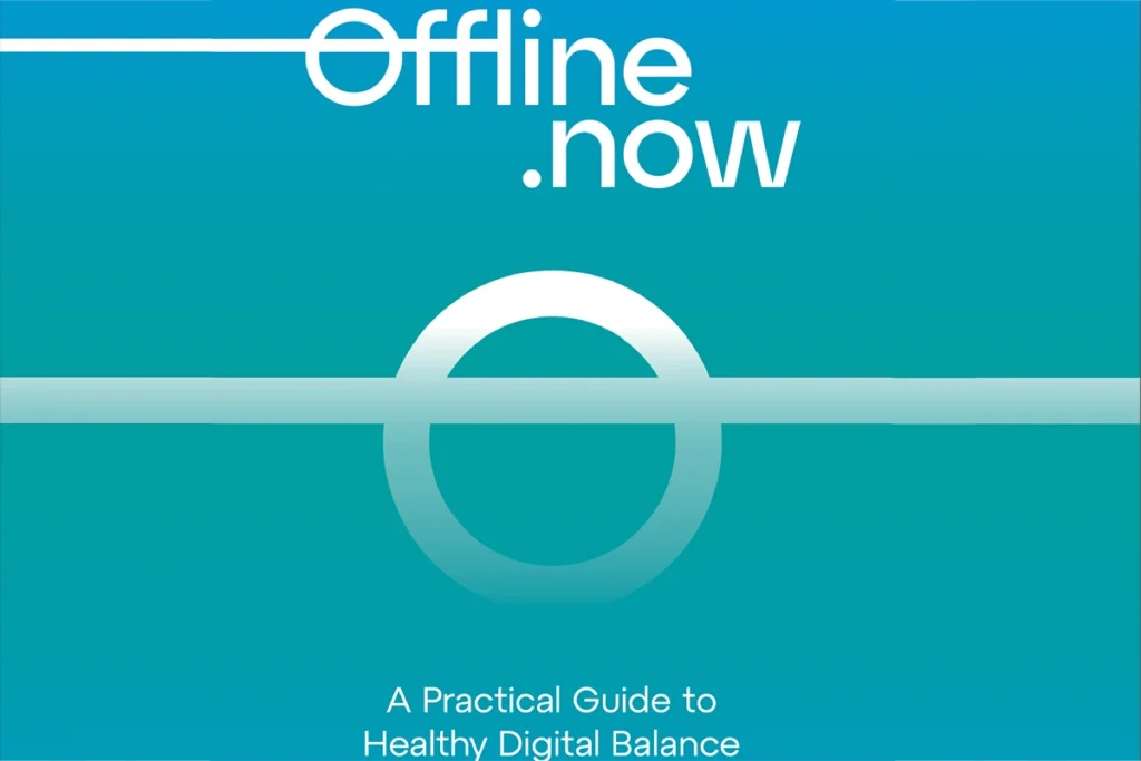 Book cover for "Offline.now A Practical Guide to Healthy Digital Balance" with a graphic of a white faded circle with a line across it.